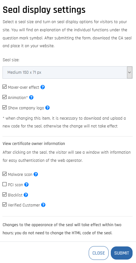 Smart Seal seal settings that you get for Secure Site certificates.